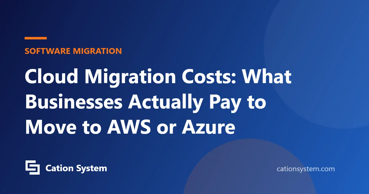 Cloud Migration Costs: What Businesses Actually Pay to Move to AWS or Azure